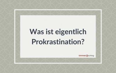 Was ist eigentlich Prokrastination?