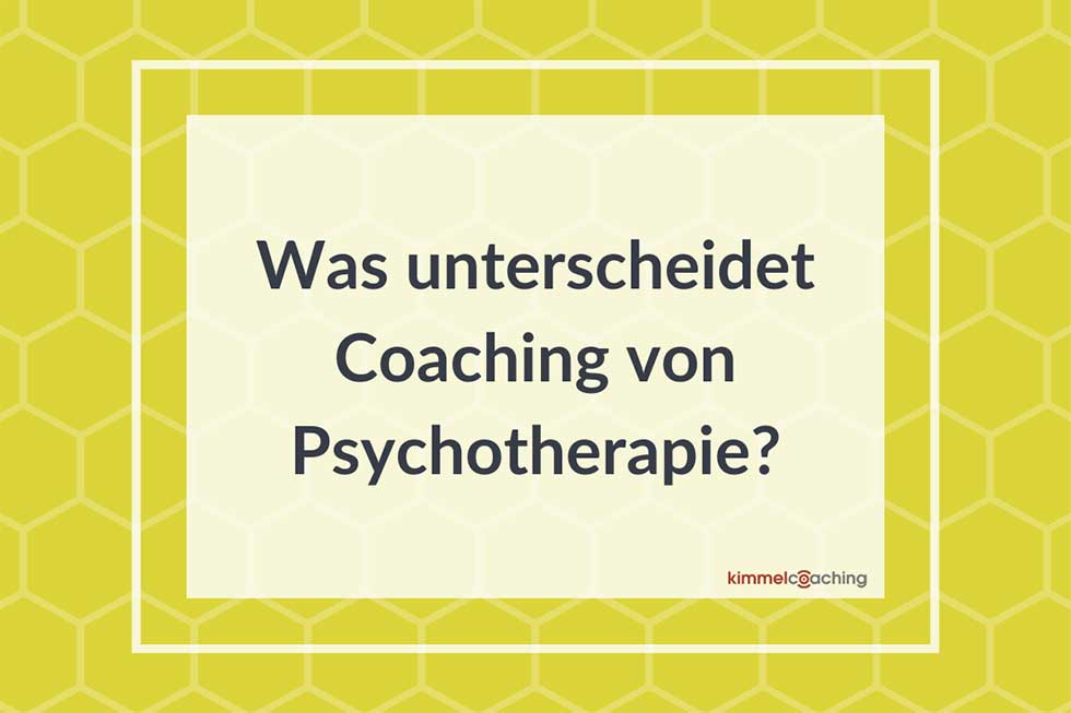 Was unterscheidet Coaching von Psychotherapie?